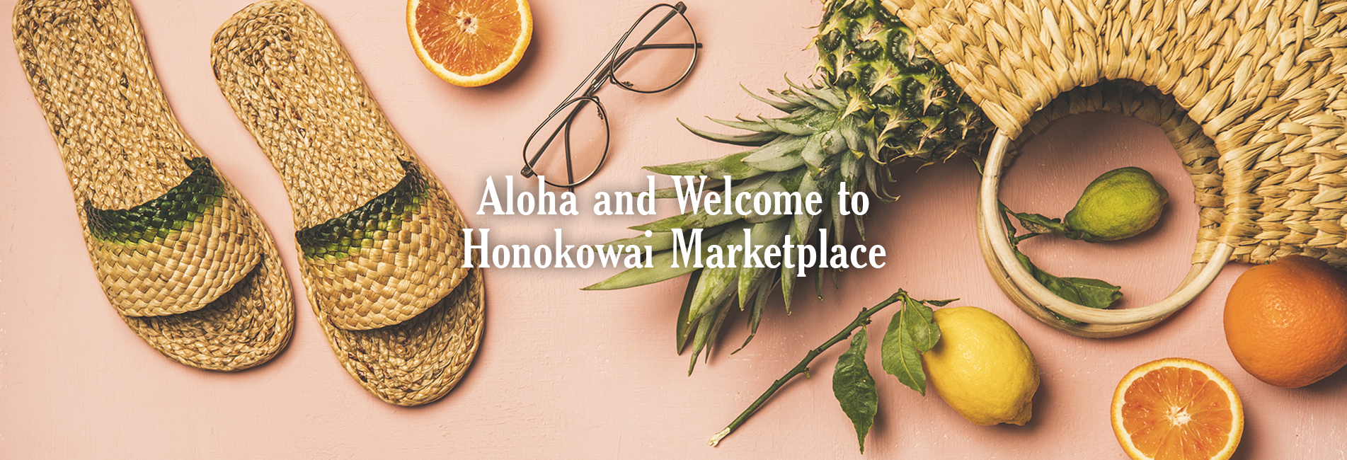 Aloha and welcome to Honokowai Marketplace